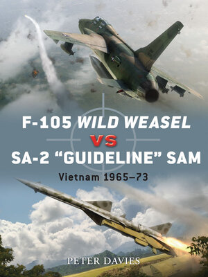 cover image of F-105 Wild Weasel vs SA-2 'Guideline' SAM